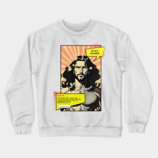 Jesus Christ: Stay Awake - Matthew 24:42 Bible Verse Christian Crewneck Sweatshirt